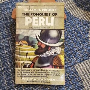 History of the CONQUEST OF PERU by William H. Prescott Vintage PB